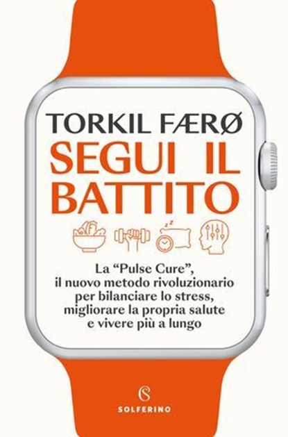 Segui il battito, Torkil Færø - Ebook - 9788828216209