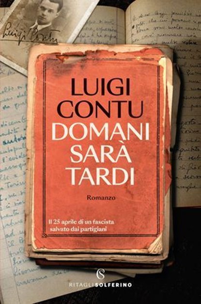 Domani sarà tardi, Luigi Contu - Ebook - 9788828217220
