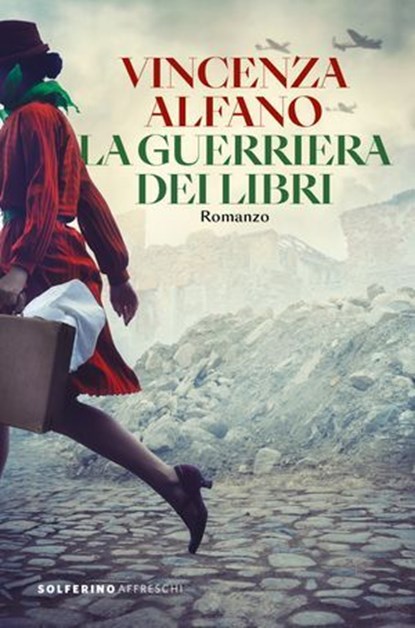La Guerriera dei libri, Vincenza Alfano - Ebook - 9788828219804