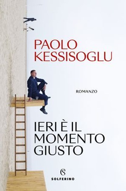 Ieri è il momento giusto, Paolo Kessisoglu - Ebook - 9788828219934