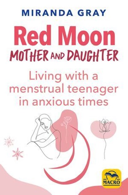 Red Moon Mother and Daughter, Miranda Gray - Ebook - 9788828511830