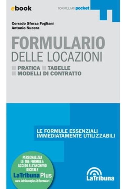 Formulario delle locazioni, Corrado Sforza Fogliani ; Antonio Nucera - Ebook - 9788829104772