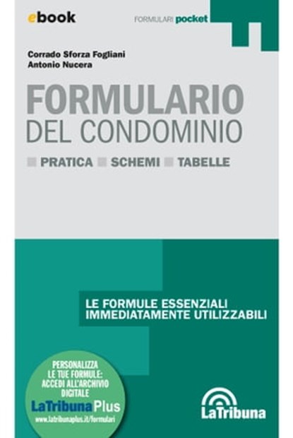 Formulario del condominio, Corrado Sforza Fogliani ; Antonio Nucera - Ebook - 9788829104826