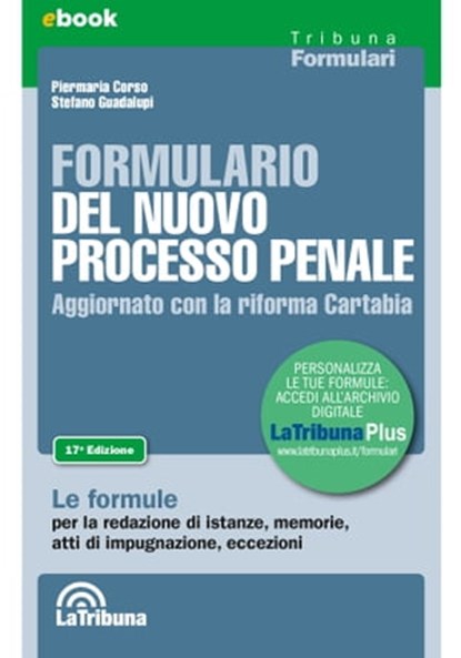 Formulario del nuovo processo penale, Piermaria Corso ; Stefano Guadalupi - Ebook - 9788829111329