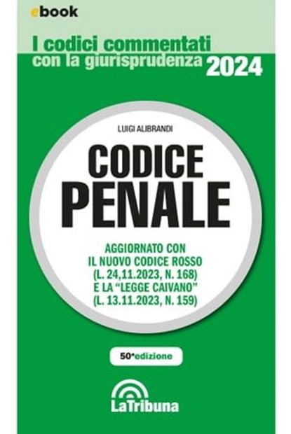 Codice penale commentato, Luigi Alibrandi - Ebook - 9788829114856