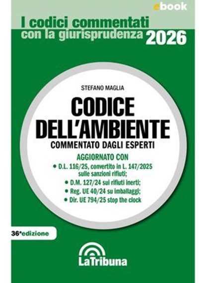 Codice dell'ambiente, Stefano Maglia - Ebook - 9788829117659