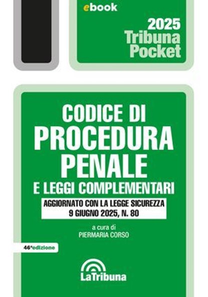 Codice di procedura penale e leggi complementari, Piermaria Corso - Ebook - 9788829118045