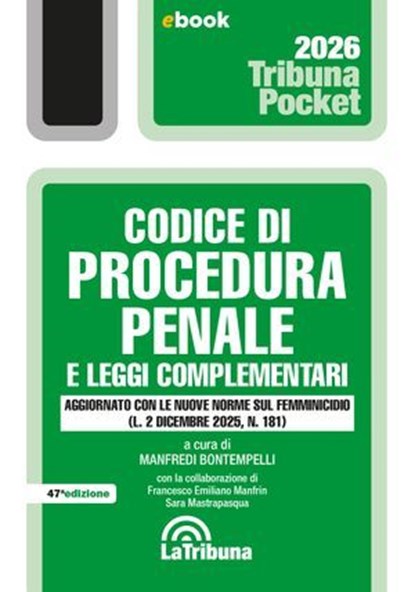 Codice di procedura penale e leggi complementari, Manfredi Bontempelli - Ebook - 9788829118311