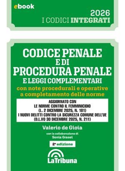 Codice penale e di procedura penale integrato, Valerio de Gioia - Ebook - 9788829118410