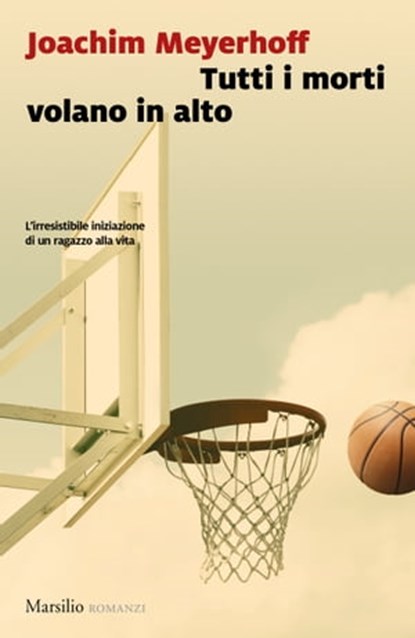 Tutti i morti volano in alto, Joachim Meyerhoff - Ebook - 9788829701148