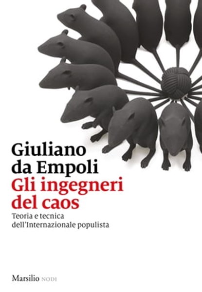 Gli ingegneri del caos, Giuliano Da Empoli - Ebook - 9788829702190