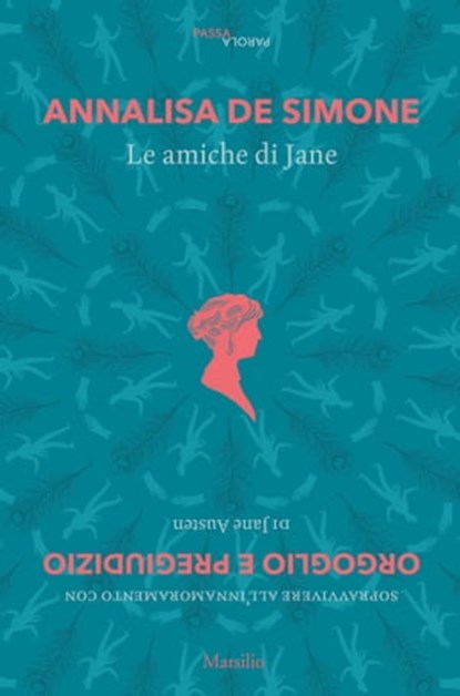 Le amiche di Jane, Annalisa De Simone ; Jane Austen - Ebook - 9788829702718