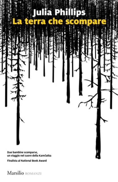 La terra che scompare, Julia Phillips - Ebook - 9788829707805