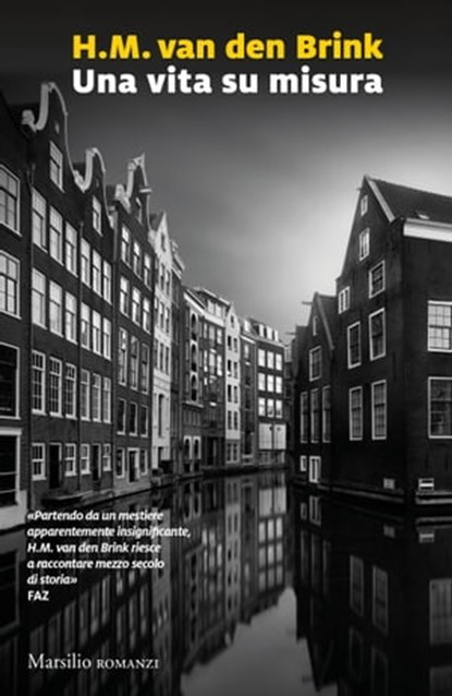 Una vita su misura, H.M. Van den Brink - Ebook - 9788829711154