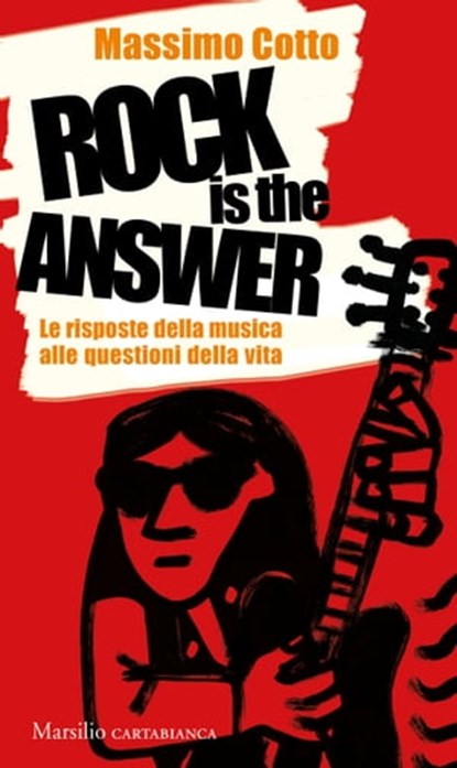 Rock is the answer, Massimo Cotto - Ebook - 9788829714117