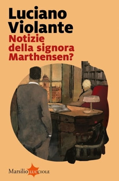 Notizie della signora Marthensen?, Luciano Violante - Ebook - 9788829716388