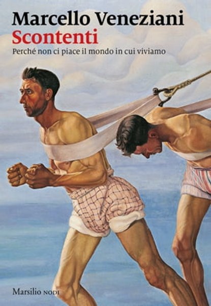 Scontenti, Marcello Veneziani - Ebook - 9788829717781