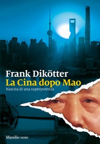 La Cina dopo Mao, Frank Dikötter - Ebook - 9788829717873