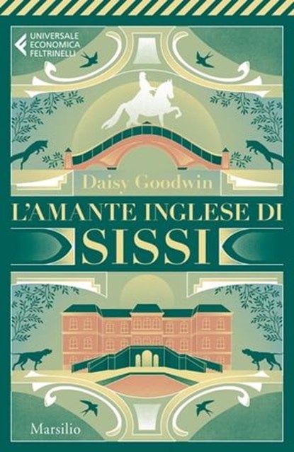 L'amante inglese di Sissi, Daisy Goodwin - Ebook - 9788829720798