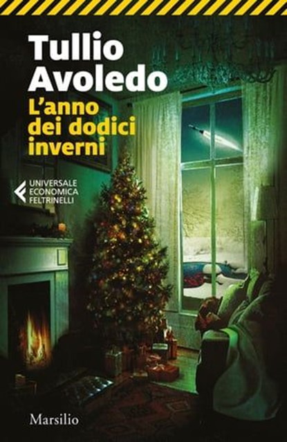 L'anno dei dodici inverni, Tullio Avoledo - Ebook - 9788829720989