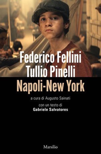 Napoli-New York, Federico Fellini ; Tullio Pinelli - Ebook - 9788829792627