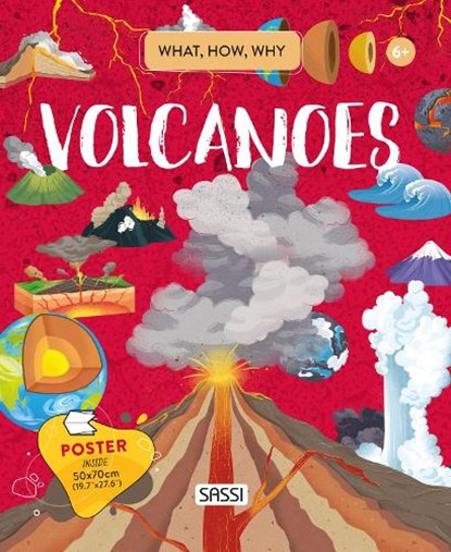 WHAT HOW WHY VOLCANOES, niet bekend - Gebonden - 9788830307292