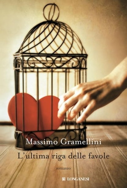 L'ultima riga delle favole, Massimo Gramellini - Ebook - 9788830429178