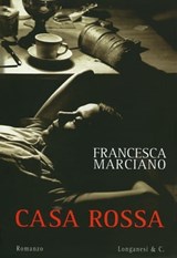 Casa Rossa - Francesca Marciano - 9788830429758