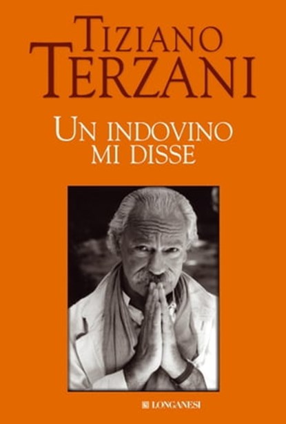 Un indovino mi disse, Tiziano Terzani - Ebook - 9788830430662