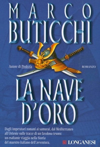 La nave d'oro, Marco Buticchi - Ebook - 9788830436411
