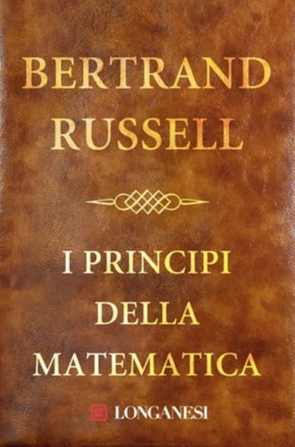 I principi della matematica, Bertrand Russell - Ebook - 9788830440289
