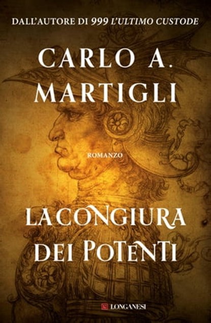 La congiura dei potenti, Carlo A. Martigli - Ebook - 9788830441217