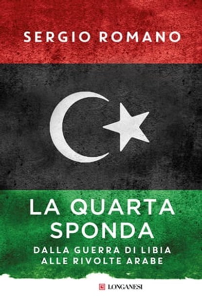 La quarta sponda, Sergio Romano - Ebook - 9788830443853