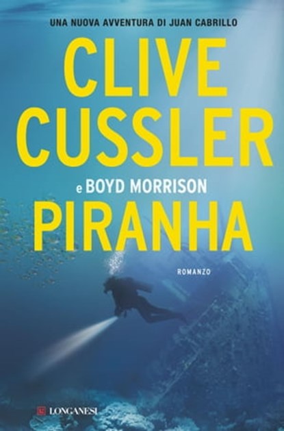 Piranha, Clive Cussler ; Boyd Morrison - Ebook - 9788830445833