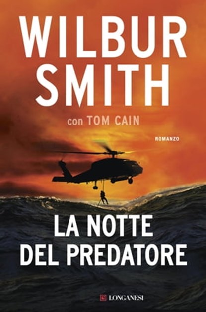 La notte del predatore, Wilbur Smith ; Tom Cain - Ebook - 9788830447097