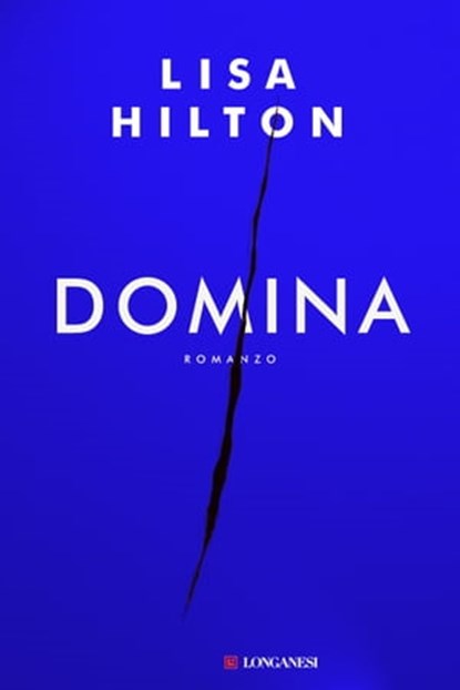 Domina - Edizione Italiana, Lisa Hilton - Ebook - 9788830448469