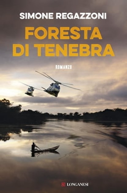 Foresta di tenebra, Simone Regazzoni - Ebook - 9788830448933