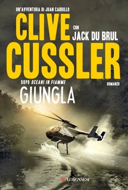 Giungla, Clive Cussler ; Jack Du Brul - Ebook - 9788830449732