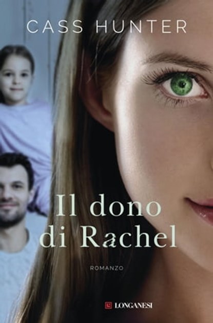 Il dono di Rachel, Cass Hunter - Ebook - 9788830453968