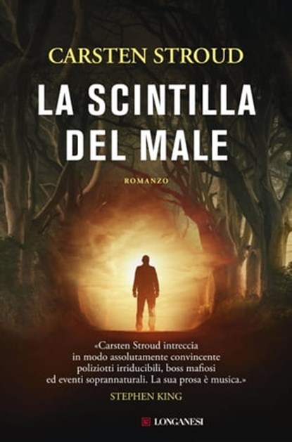 La scintilla del male, Carsten Stroud - Ebook - 9788830454194