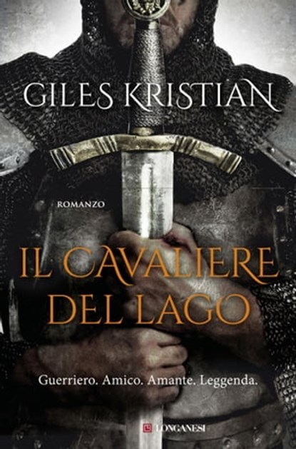 Il cavaliere del lago, Giles Kristian - Ebook - 9788830454217