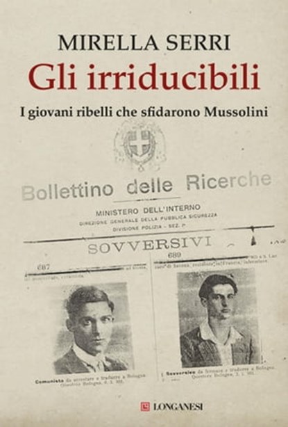 Gli irriducibili, Mirella Serri - Ebook - 9788830454569