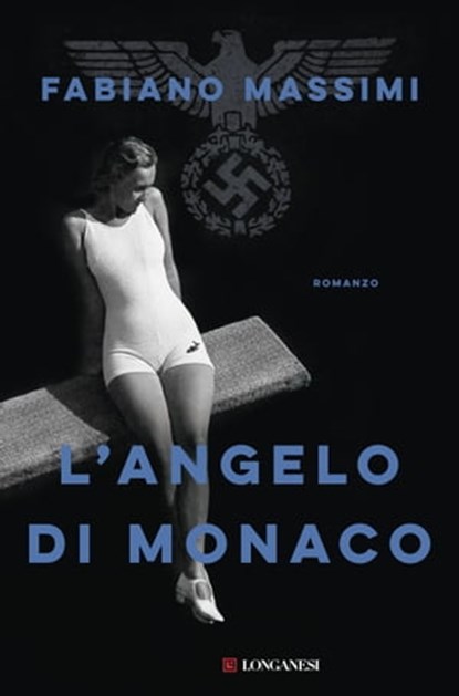 L'angelo di Monaco, Fabiano Massimi - Ebook - 9788830455375