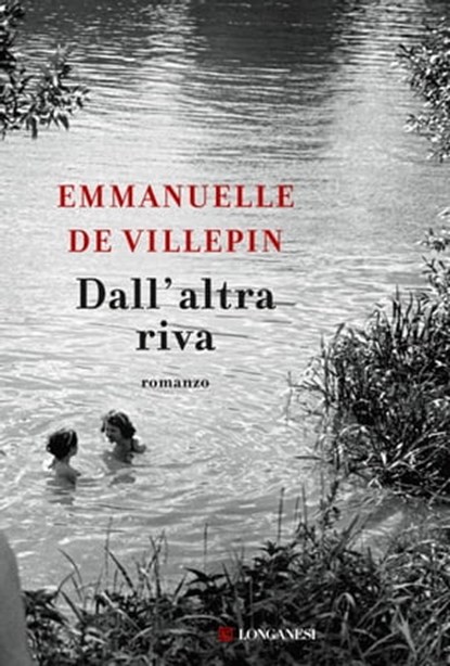 Dall'altra riva, Emmanuelle De Villepin - Ebook - 9788830455658