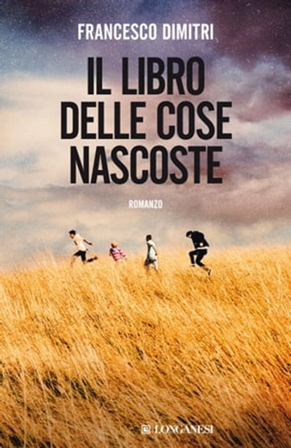 Il libro delle cose nascoste, Francesco Dimitri - Ebook - 9788830456082