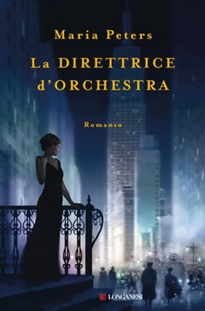 La direttrice d'orchestra, Maria Peters - Ebook - 9788830457836