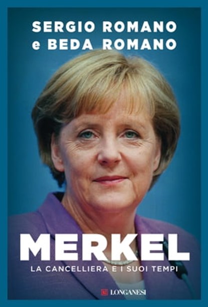 Merkel, Sergio Romano ; Beda Romano - Ebook - 9788830458680