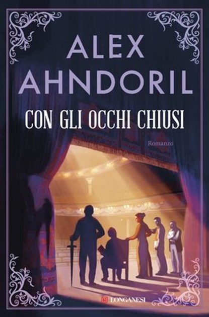 Con gli occhi chiusi, Alex Ahndoril - Ebook - 9788830462533