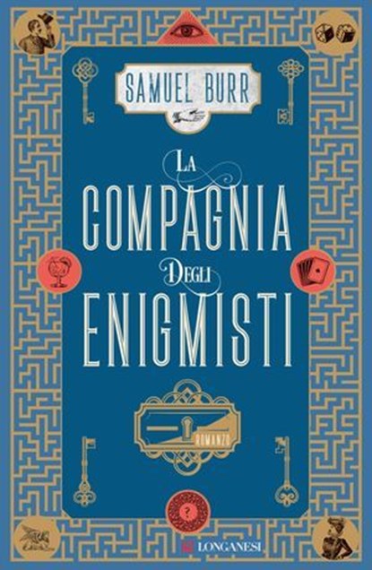 La compagnia degli enigmisti, Samuel Burr - Ebook - 9788830462557