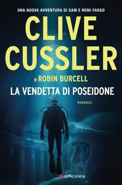 La vendetta di Poseidone, Clive Cussler ; Robin Burcell - Ebook - 9788830463363